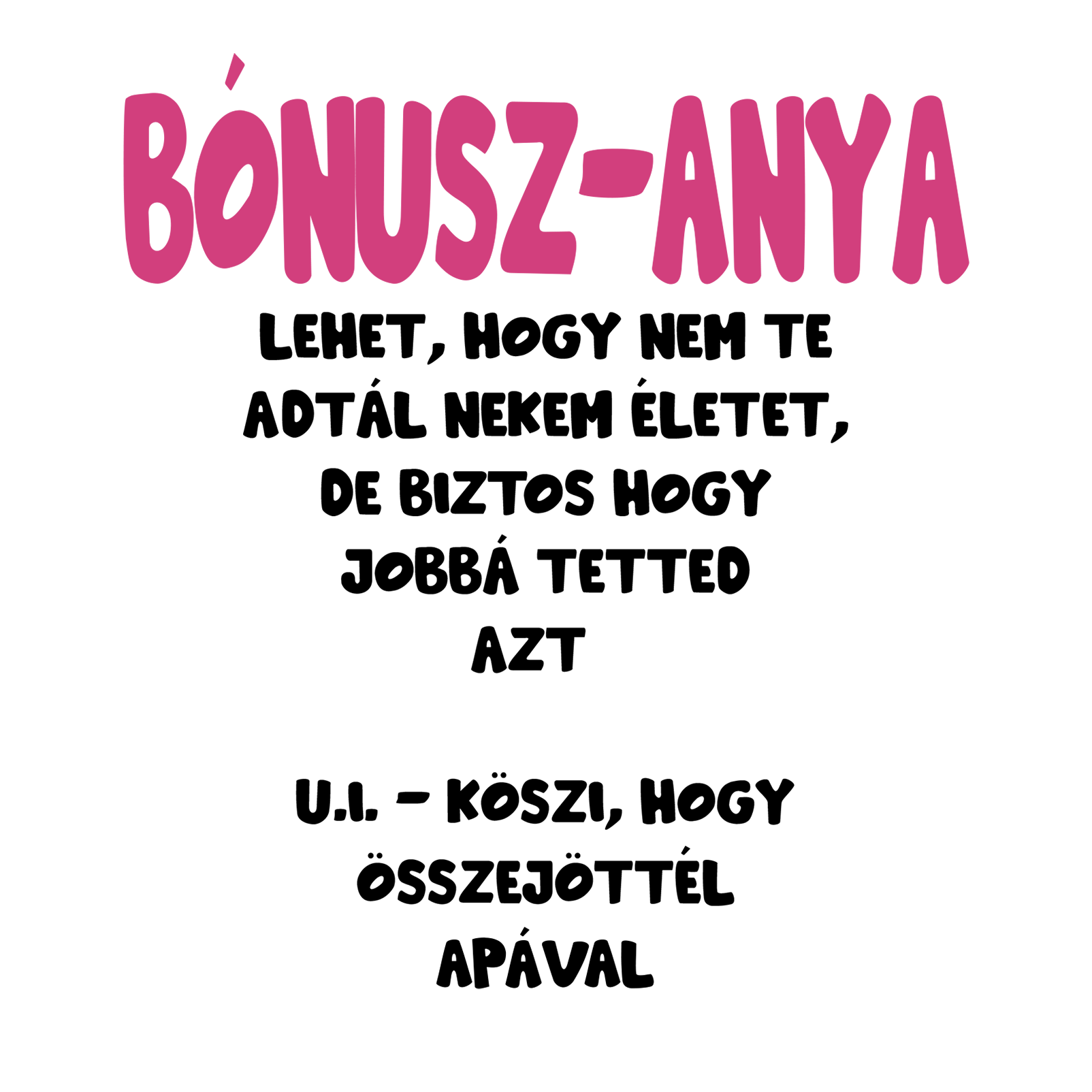 Bónusz anya - Anyák napjára.png